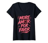 Damen Mehr Amor Por Favor Love Zitat Romantik Herz Typografie T-Shirt mit V-Ausschnitt