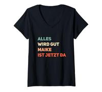 Damen Name Ich Bin Maike T-Shirt mit V-Ausschnitt