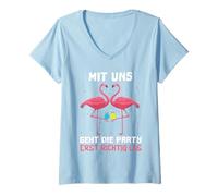 Damen Party Flamingo Mit uns geht die Party erst richtig los T-Shirt mit V-Ausschnitt