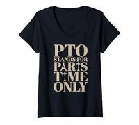 Damen PTO Stands for Paris Time Only. Paris Vacation T-Shirt mit V-Ausschnitt