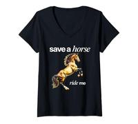 Damen Save A Horse Ride ME - Only Love Date Fans Hot Girls Pferde T-Shirt mit V-Ausschnitt