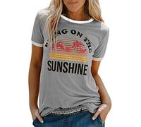 Damen T-Shirt Kurzarm Rundhals Tee Top Sweatshirt Bring On The Sunshine Aufdruck Casual Klassisch Shirt