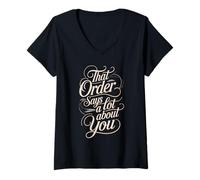 Damen That Order Says A Lot About You Barista-Kaffee-Lesung T-Shirt mit V-Ausschnitt