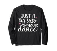 Dance Sister Big Sister Boss Girls Dancing Sis Ballet Dancer Langarmshirt