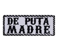 DE PUTA MADRE Aufnäher Biker Aufbügler/Patch Spanien lustige Bügelbilder | Geschenk Motorradfahrer Applikation für Leder-Jacke/Kutten/Tasche/Jeans-Weste | weiß 100x40mm