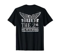 Defend The 2nd Shall Not Be Infringed (auf der Rückseite) T-Shirt