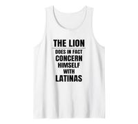 Der Löwe kümmert Sich tatsächlich um Latinas Funny Tank Top