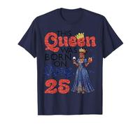 Diese Königin wurde am 25. August geboren. Herzlichen Glückwunsch an Mich, Mama T-Shirt