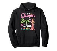 Diese Königin wurde am 25. September geboren. Herzlichen Glückwunsch an Mich Pullover Hoodie