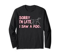 Disney 101 Dalmatians "Sorry I'm Late, I Saw a Dog" Funny Langarmshirt