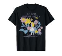 Disney Alice im Wunderland Glaubst du, sie ist eine Wildblume T-Shirt