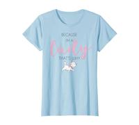 Disney The Aristocats Because I'm A Lady That's Why T-Shirt