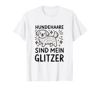 Dog&Love Damen Hundehaare sind mein Glitzer T-Shirt, Weiß, S, Kurzarm, Klassisch mit Glitzer
