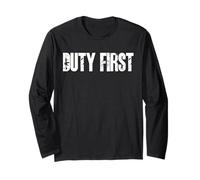 Duty First Military Style Mindset Typografie Grafikdesign Langarmshirt