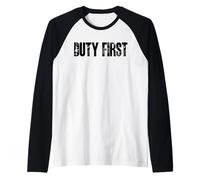 Duty First Military Style Mindset Typografie Grafikdesign Raglan