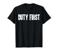 Duty First Military Style Mindset Typografie Grafikdesign T-Shirt
