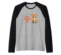 Ears Down Sarcasm Up Lustiger sarkastischer Labrador Retriever Raglan