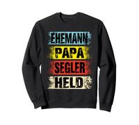 Ehemann Papa Segler Held Segeln Segelboot Segel Kapitän Sweatshirt