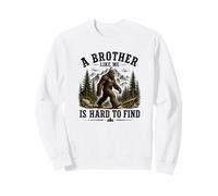 EIN Bruder wie ich ist schwer zu Finden Big Foot Sasquatch Sweatshirt
