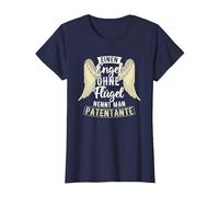 EIN Engel Ohne Flügel Tante Patentante T-Shirt, Damen, Marineblau, S