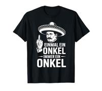 Einmal Onkel Immer Onkel - LA Familia - Böhsen Onkelz Fan T-Shirt