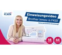 Einweisungsvideo - Brother Innov-is F410 Computer Nähmaschine