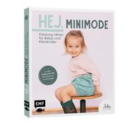 EMF HEJ Minimode Kleidung nähen für Babys und Kleinkinder
