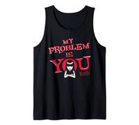Emily The Strange My Problem Is You Tank Top