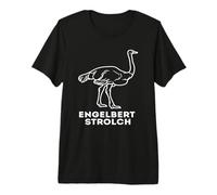 Engelbert Strolch Arbeitskleidung Strolche Spaß Fun Arbeit Premium T-Shirt