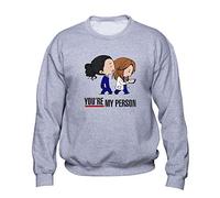 EUGINE DREAM You Are My Person Meredith Grey Cristina Yang Greys Anatomy Sweatshirt Unisex Sweatshirt Grau S