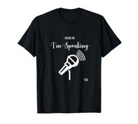 Excuse Me I'm Speaking Kamala Harris, lustiges Geschenk T-Shirt