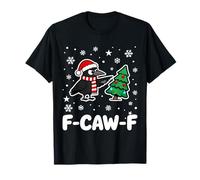 F-CAW-F Rabe Weihnachten Lustig Schwarze Krähe Holiday T-Shirt