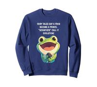 Fairy Tales Say a Frog Became a Prince - Christian Creation Sweatshirt