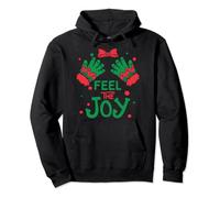 Feel the Joy - Damenversion Weihnachten Pullover Hoodie
