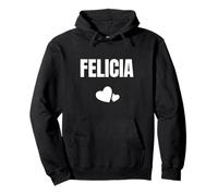 Felicia personalisierbares Geburtstags-Herz mit Vornamen Pullover Hoodie