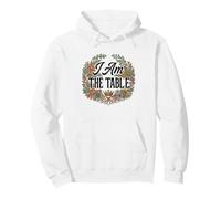 Feminist Decenter Men Womens Right Girl Power I Am The Table Pullover Hoodie