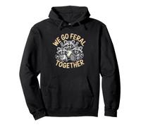 Feral Raccoon Waschbaer Trash Panda Pullover Hoodie