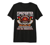 Firefighter We The Willing Funny Fireman Firefighters Lovers Premium T-Shirt