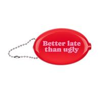 Fisura - Ovale Münzbörse aus Gummi “Better Late” in Rosa. Retro-Geldbörse mit Kette, Mini-Geldtasche für unterwegs, Unisex Accessoire und witzige Geschenkidee. 1 Stück.