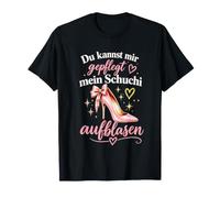 Frecher High Heel Humor Spruch Rosa Pumps Schleife T-Shirt