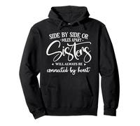 Friends Side By Side Miles Apart Sisters Connected by Heart Pullover Hoodie