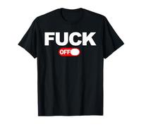 Fuck Off T-Shirt - Fuck Off - Unisex - Erwachsene mit Sinn für Humor - Kurzarm - Schwarz - S