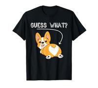 Funny Boys Girls Guess What Pembroke Welsh Corgi Dog Lover T-Shirt
