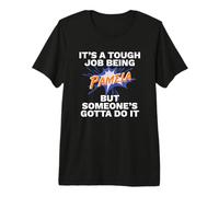 Funny First Name is Pamela Tough Job Being Pamela Premium T-Shirt