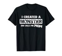 Funny for Mom From Daughter Girl Created A Monster Halloween T-Shirt