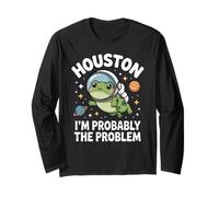 Funny Houston I'm Probably The Problem Space Frog Langarmshirt