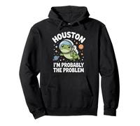 Funny Houston I'm Probably The Problem Space Frog Pullover Hoodie