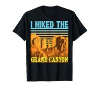 Funny I Hiked The Grand Canyon Gift | Cool Mountain Hiker T-Shirt