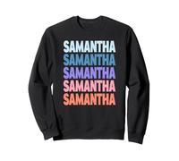 Funny Modern Repeated Text Design Samantha Sweatshirt