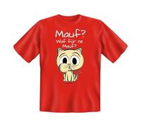 Funshirt Spaßshirt T-Shirt Mauf?!